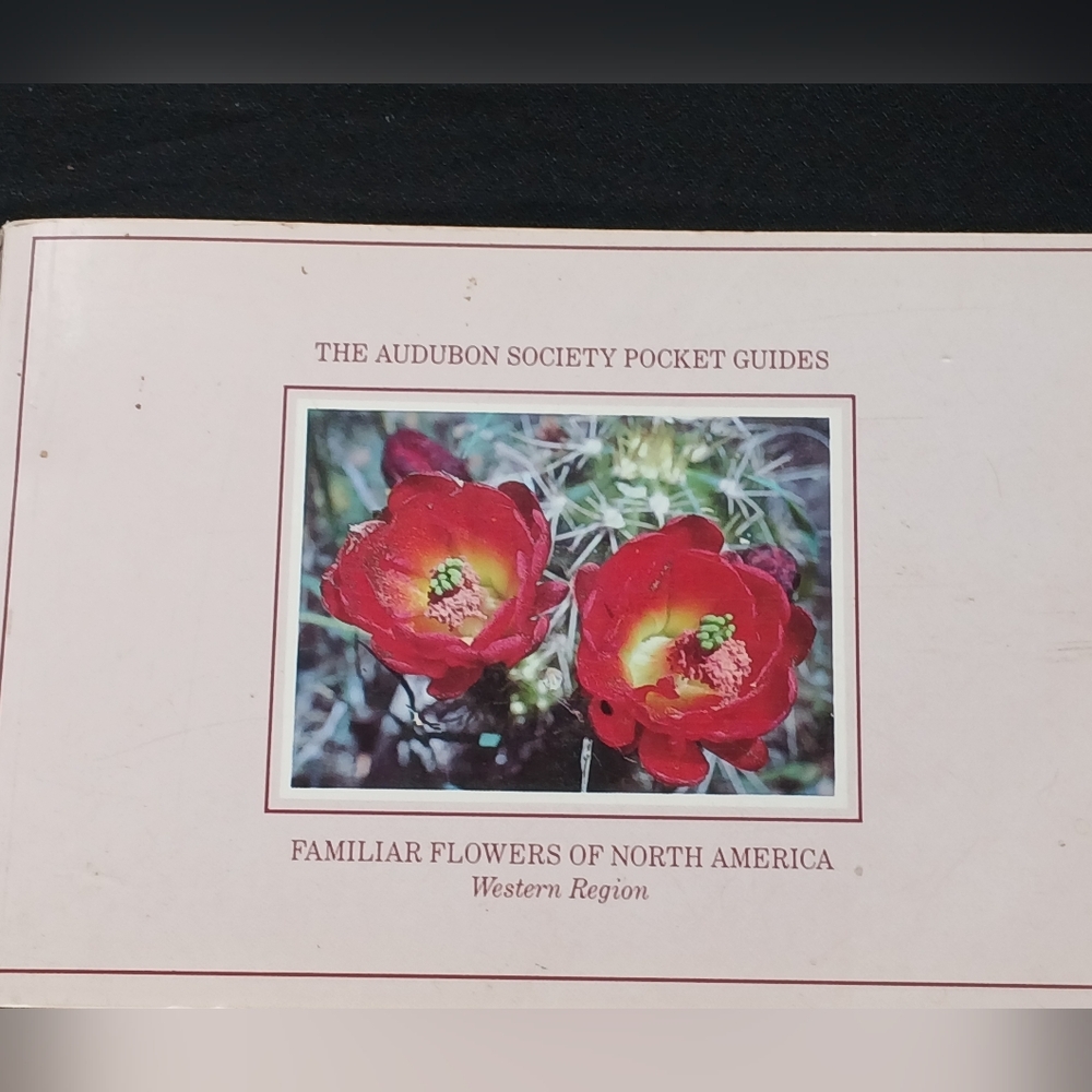 National Audubon Society Pocket Guide to Familiar Flowers Western Region